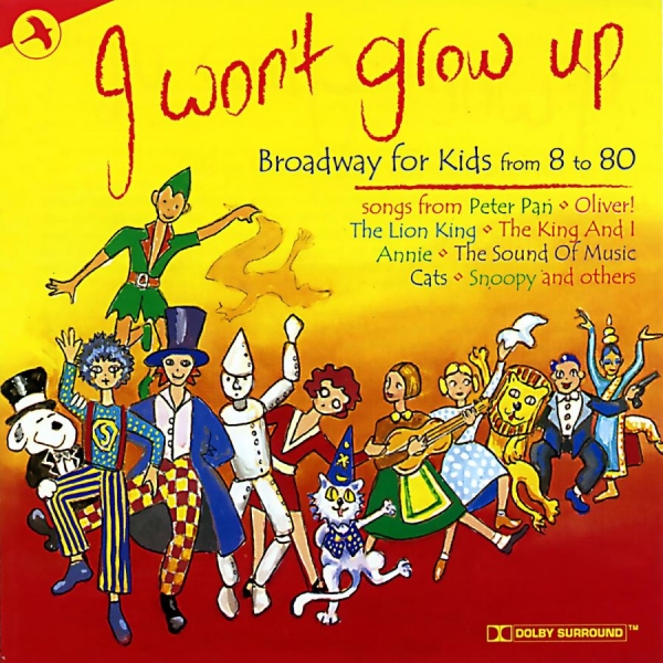 Favourite Children's Songs From The - I Won't Grow Up in the group CD / Bestsellers at Bengans Skivbutik AB (5511908)