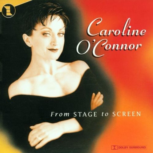 Caroline O'Connor - From Stage To Screen in the group CD / Pop-Rock at Bengans Skivbutik AB (5512104)