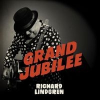 Richard Lindgren - Grand Jubilee in the group OUR PICKS / Friday Releases / Friday the 26th Jan 24 at Bengans Skivbutik AB (5512128)