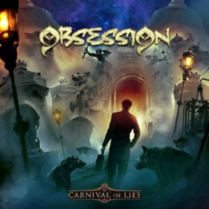 Obsession - Carnival Of Lies (Yellow Vinyl Lp + in the group OUR PICKS / Friday Releases / Friday the 26th Jan 24 at Bengans Skivbutik AB (5512233)