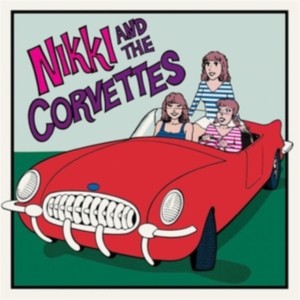 Nikki And The Corvettes - Nikki And The Corvettes (Vinyl Lp) in the group OUR PICKS / Friday Releases / Friday 19th Jan 24 at Bengans Skivbutik AB (5512262)