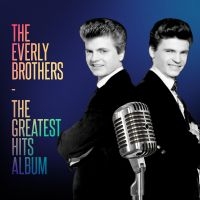 Everly Brothers The - Greatest Hits Collection The in the group CD / Pop-Rock at Bengans Skivbutik AB (5512267)