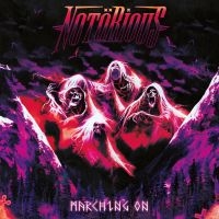 Notörious - Marching On in the group OUR PICKS / Friday Releases / Friday 19th Jan 24 at Bengans Skivbutik AB (5512344)