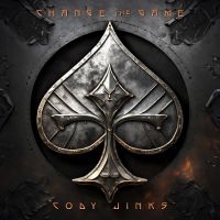 Jinks Cody - Change The Game in the group OTHER / Forthcoming products - 10 percent at Bengans Skivbutik AB (5512540)