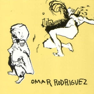 Omar Rodríguez-López - Omar Rodriguez in the group OUR PICKS / Friday Releases / Friday 19th Jan 24 at Bengans Skivbutik AB (5512589)
