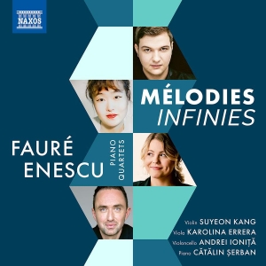 George Enescu Gabriel Faure - Enescu & Faure: Melodies Infinies - in the group OUR PICKS / Friday Releases / Friday the 12th Jan 24 at Bengans Skivbutik AB (5512712)