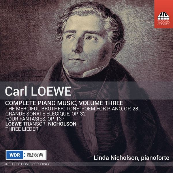 Loewe Carl - Complete Piano Music, Vol. 3 in the group CD at Bengans Skivbutik AB (5512771)