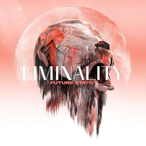 Future Static - Liminality in the group OUR PICKS / Friday Releases / Friday the 5th Jan 24 at Bengans Skivbutik AB (5512874)