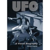 Ufo - A Visual Biography (Book) in the group OUR PICKS / Music Books at Bengans Skivbutik AB (5512881)