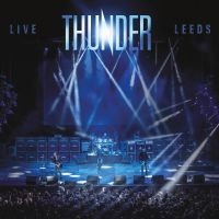 Thunder - Live At Leeds in the group OUR PICKS / Friday Releases / Friday the 26th Jan 24 at Bengans Skivbutik AB (5512901)
