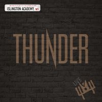 Thunder - Live At Islington Academy in the group OUR PICKS / Friday Releases / Friday the 26th Jan 24 at Bengans Skivbutik AB (5512902)