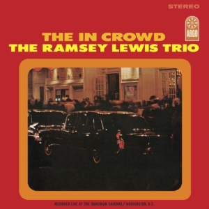 Ramsey Lewis Trio - The In Crowd in the group VINYL / Jazz at Bengans Skivbutik AB (5513038)