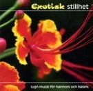 Various - Exotisk Stillhet (2Cd) in the group CD / Worldmusic/ Folkmusik at Bengans Skivbutik AB (551304)