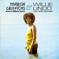 Marcia Griffiths & Willie Lindo - Sweet Bitter Love & Far And Distant in the group OUR PICKS / Friday Releases / Friday The 9th February 2024 at Bengans Skivbutik AB (5513085)