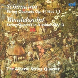 Schumann / Mendelssohn - Schumann Quartets Nos. 1,2 & 3 / Me in the group MUSIK / CD-R / Klassiskt at Bengans Skivbutik AB (5513453)