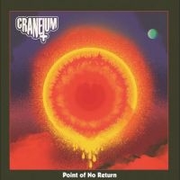 Craneium - Point Of No Return in the group OUR PICKS / Friday Releases / Friday The 8th Of Mars 2024 at Bengans Skivbutik AB (5513778)