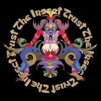 Insect Trust The - The Insect Trust in the group OUR PICKS / Friday Releases / Friday the 5th Jan 24 at Bengans Skivbutik AB (5513780)