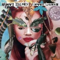 Kilbey Steve - Eleven Women (Clear W/Splatter Viny in the group OUR PICKS / Friday Releases / Friday The 8th Of Mars 2024 at Bengans Skivbutik AB (5513968)