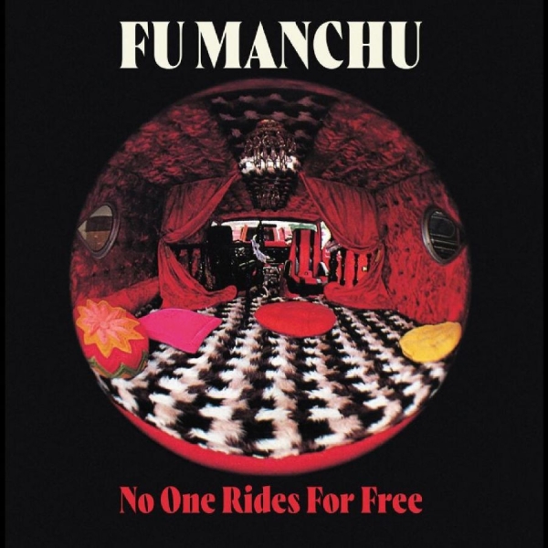 Fu Manchu - No One Rides For Free (Coloured Vin in the group VINYL / Bestsellers at Bengans Skivbutik AB (5513972)