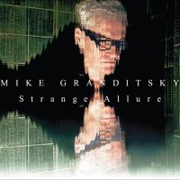 Granditsky Mike - Strange Allure in the group OUR PICKS / Friday Releases / Friday the 1st of Mars 2024 at Bengans Skivbutik AB (5513986)