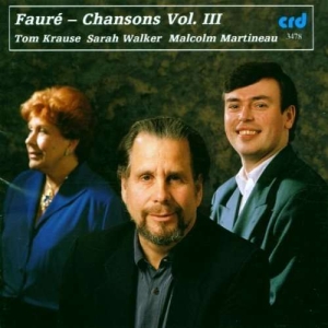 Fauré Gabriel - Mélodies Volume 3 in the group MUSIK / CD-R / Klassiskt at Bengans Skivbutik AB (5514243)