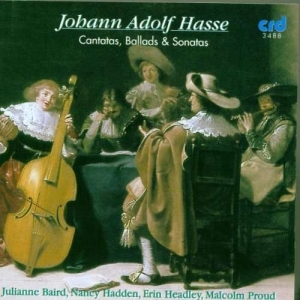 Hasse J A - Cantatas, Ballads & Sonatas in the group MUSIK / CD-R / Klassiskt at Bengans Skivbutik AB (5514253)