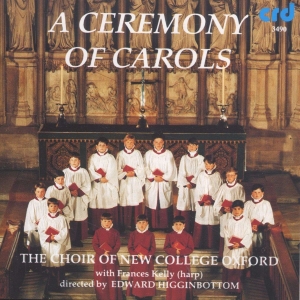 Choir Of New College Oxford / Edwar - A Ceremony Of Carols in the group MUSIK / CD-R / Julmusik at Bengans Skivbutik AB (5514255)