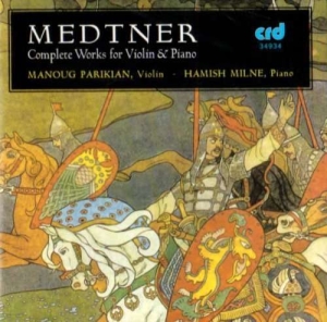 Medtner Nikolai - Complete Works For Violin & Piano in the group MUSIK / CD-R / Klassiskt at Bengans Skivbutik AB (5514258)