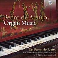 Araujo Pedro De - Organ Music in the group CD / Klassiskt at Bengans Skivbutik AB (5514296)