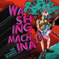 Washing Machina - Spontaneous Splendid The (Green Vin in the group VINYL / Pop-Rock at Bengans Skivbutik AB (5514379)