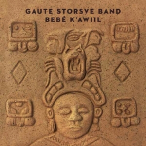 Gaute Storsve Band - Bebé K'awiil in the group VINYL / Jazz at Bengans Skivbutik AB (5514462)