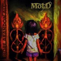 Mold - Hope Abandon All (Vinyl Lp) in the group OUR PICKS / Friday Releases / Friday 19th Jan 24 at Bengans Skivbutik AB (5514472)