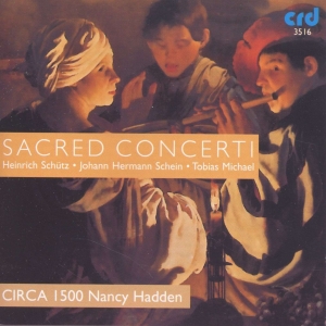 Circa 1500 Nancy Hadden - Sacred Concerti in the group MUSIK / CD-R / Klassiskt at Bengans Skivbutik AB (5514513)