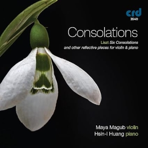 Maya Magub & Hsin-L Huang - Consolations! in the group MUSIK / CD-R / Klassiskt at Bengans Skivbutik AB (5514534)