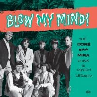 Various Artists - Blow My Mind! (2 Lp Vinyl) in the group OUR PICKS / Friday Releases / Friday the 16th February 2024 at Bengans Skivbutik AB (5514622)