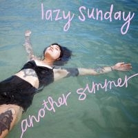 Lazy Sunday - Another Summer in the group VINYL / Pop-Rock at Bengans Skivbutik AB (5514723)