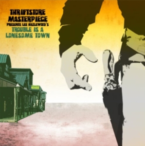 Thriftstore Masterpiece - Trouble Is A Lonesome Town in the group VINYL / Pop-Rock at Bengans Skivbutik AB (5514910)