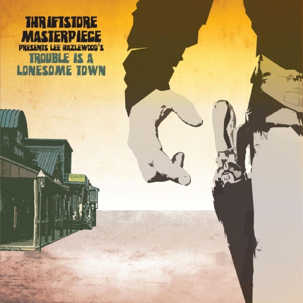 Thriftstore Masterpiece - Trouble Is A Lonesome Town in the group VINYL / Bestsellers at Bengans Skivbutik AB (5514910)