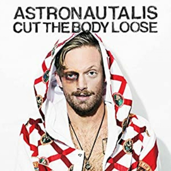 Astronautalis - Cut The Body Loose in the group CD / Bestsellers at Bengans Skivbutik AB (5514923)