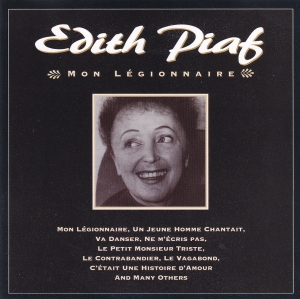 Edith Piaf - Mon Legionnaire in the group CD / Jazz at Bengans Skivbutik AB (5514977)