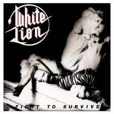 White Lion - Fight To Survive in the group OTHER / MK Test 8 CD at Bengans Skivbutik AB (5515010)