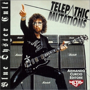 Blue Öyster Cult - Telepathic Mutations in the group CD / Hårdrock at Bengans Skivbutik AB (5515011)