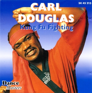 Carl Douglas - Kung Fu Fighting in the group CD / Pop-Rock at Bengans Skivbutik AB (5515057)