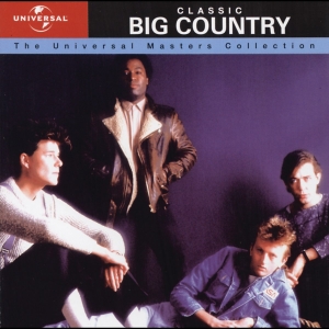 Big Country - Universal Masters Collection in the group OUR PICKS / 10CD 400 JAN 2024 at Bengans Skivbutik AB (5515068)