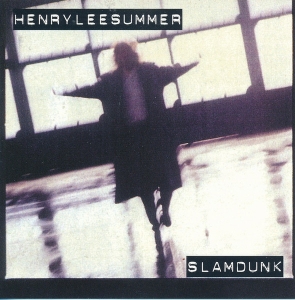 Henry Lee Summer - Slamdunk in the group OUR PICKS / CD Pick 4 pay for 3 at Bengans Skivbutik AB (5515097)