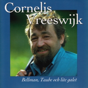 Cornelis Vreeswijk - Bellman, Taube Och Lite Galet in the group OUR PICKS / CD Pick 4 pay for 3 at Bengans Skivbutik AB (5515098)