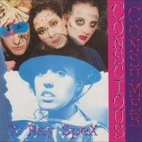 X-Ray Spex - Conscious Consumer (Indie Exclusive in the group OUR PICKS / Friday Releases / Friday the 26th Jan 24 at Bengans Skivbutik AB (5515150)