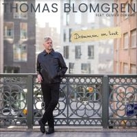 Blomgren Thomas - Drömmen Om Livet in the group CD / Svensk Folkmusik at Bengans Skivbutik AB (5515173)