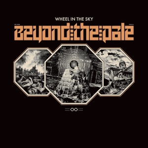 Wheel In The Sky - Beyond The Pale Lp - Colored Vinyl in the group VINYL / Pop-Rock at Bengans Skivbutik AB (5515232)