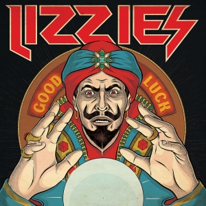 Lizzies - Good Luck Lp (Red Vinyl) in the group VINYL / Pop-Rock at Bengans Skivbutik AB (5515235)